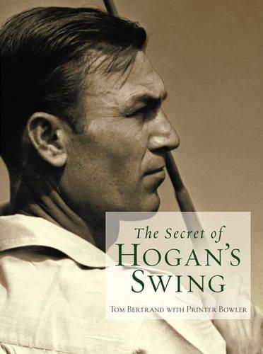 Cover image for The Secret of Hogan's Swing