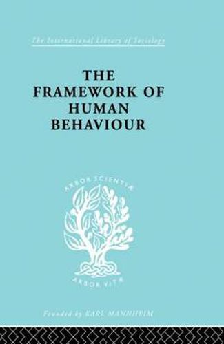 Cover image for The Framework of Human Behaviour