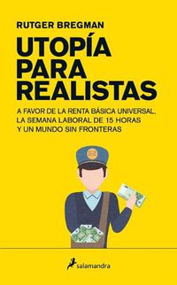 Cover image for Utopia para realistas/ Utopia for Realists