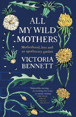 Cover image for All My Wild Mothers