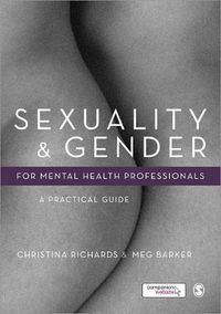 Cover image for Sexuality and Gender for Mental Health Professionals: A Practical Guide