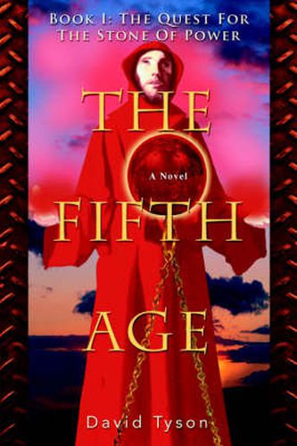 Cover image for The Fifth Age: Book I: The Quest For The Stone Of Power