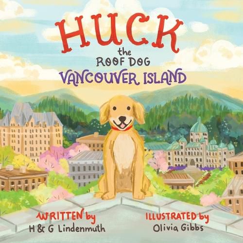 Cover image for Huck the Roof Dog Vancouver Island