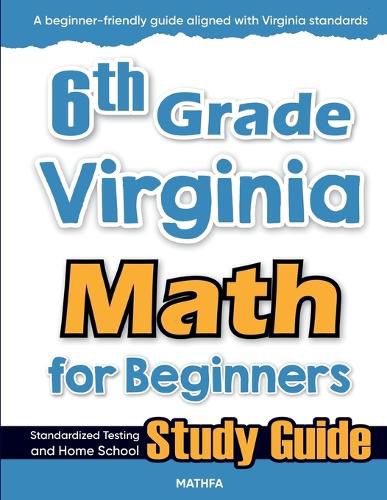 Cover image for 6th Grade Virginia Math for Beginners