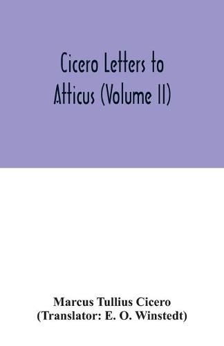 Cover image for Cicero Letters to Atticus (Volume II)