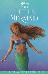 Cover image for Disney The Little Mermaid: The Official Junior Novelisation