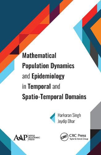 Cover image for Mathematical Population Dynamics and Epidemiology in Temporal and Spatio-Temporal Domains