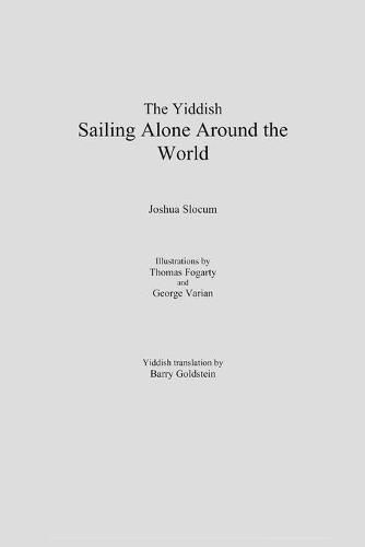 Cover image for The Yiddish Sailing Alone Around the World: The Voyage of the Spray