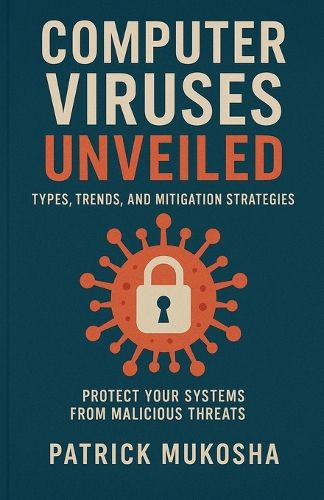 Cover image for "Computer Viruses Unveiled