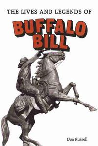 Cover image for The Lives and Legends of Buffalo Bill