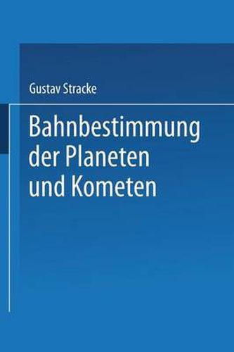 Cover image for Bahnbestimmung Der Planeten Und Kometen