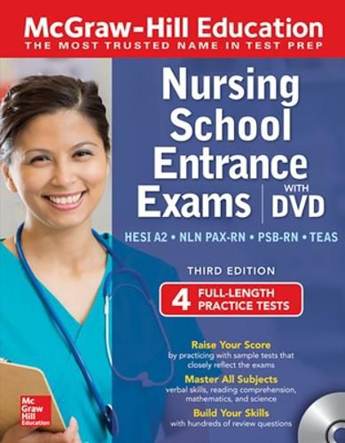 Cover image for McGraw-Hill Education Nursing School Entrance Exams with DVD, Third Edition