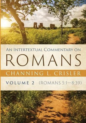 Cover image for An Intertextual Commentary on Romans, Volume 2