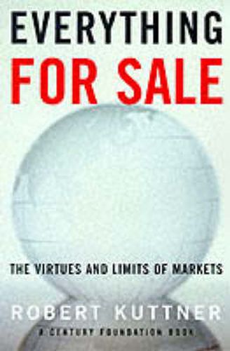 Cover image for Everything for Sale: The Virtues and Limits of Markets