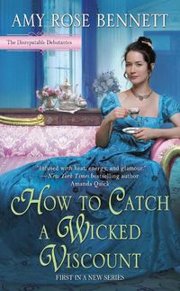 Cover image for How To Catch A Wicked Viscount