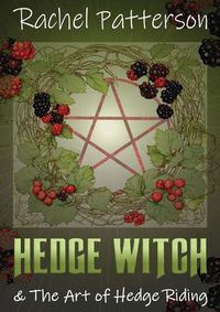 Cover image for Hedge Witch & the Art of Hedge Riding