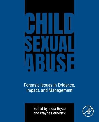 Cover image for Child Sexual Abuse: Forensic Issues in Evidence, Impact, and Management