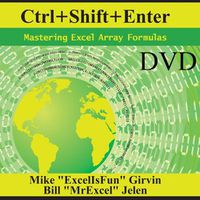 Cover image for Ctrl+Shift+Enter: Mastering Excel Array Formulas