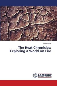 Cover image for The Heat Chronicles