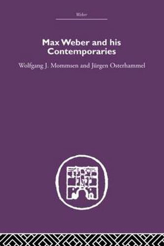 Cover image for Max Weber and His Contempories