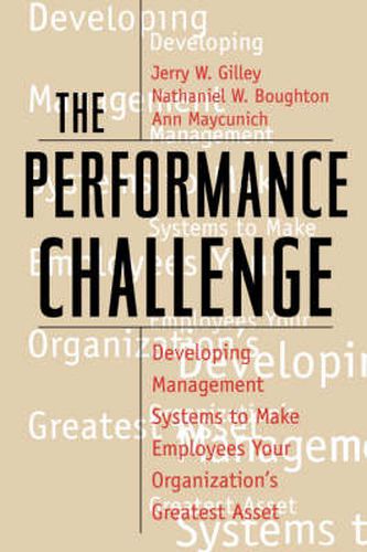 Cover image for The Performance Challenge: Aligning People, Practices and Goals to Maximise Organizational Performance
