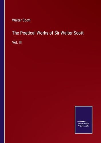 Cover image for The Poetical Works of Sir Walter Scott