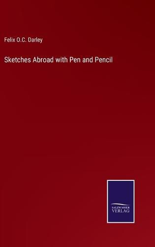 Cover image for Sketches Abroad with Pen and Pencil