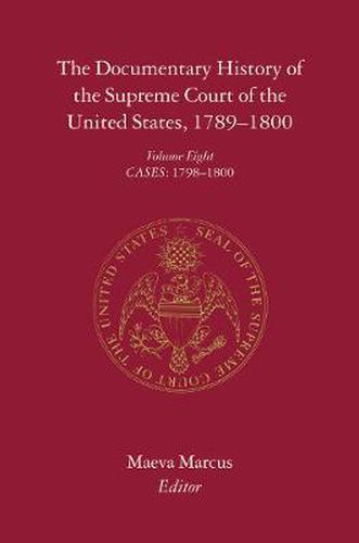 Cover image for The Documentary History of the Supreme Court of the United States, 1789-1800