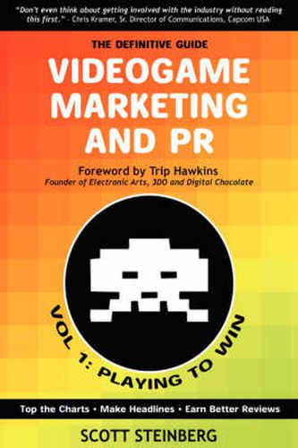 Cover image for Videogame Marketing and PR: Vol. 1: Playing to Win