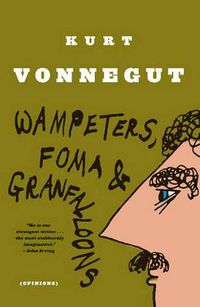 Cover image for Wampeters, Foma & Granfalloons: (Opinions)