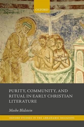 Cover image for Purity, Community, and Ritual in Early Christian Literature