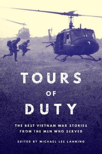 Cover image for Tours of Duty: Vietnam War Stories