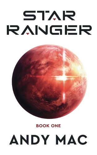 Cover image for Star Ranger Book 1