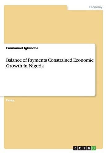 Cover image for Balance of Payments Constrained Economic Growth in Nigeria