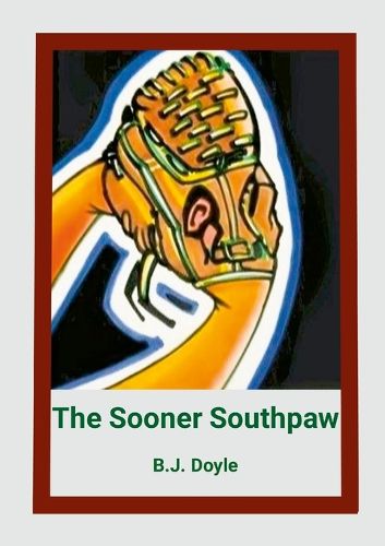 Cover image for The Sooner Southpaw