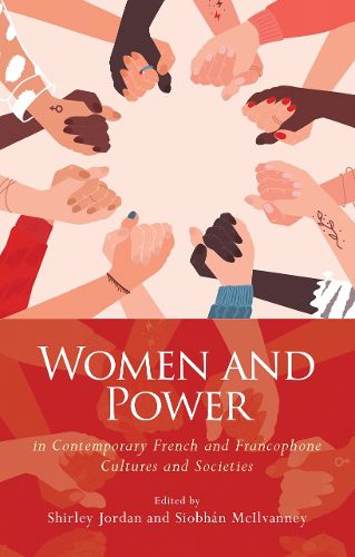 Cover image for Women and Power in Contemporary French and Francophone Cultures and Societies
