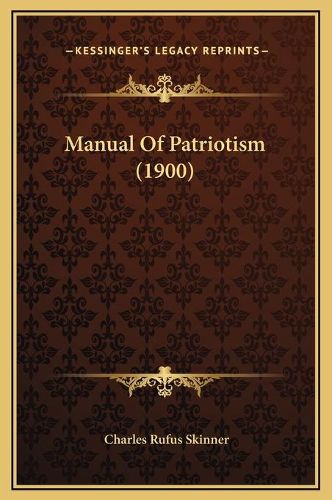 Manual of Patriotism (1900)