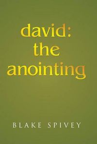 Cover image for david: the anointing