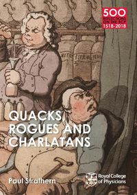 Cover image for Quacks, Rogues and Charlatans of the RCP