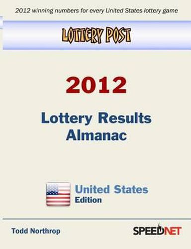 Cover image for Lottery Post 2012 Lottery Results Almanac, United States Edition