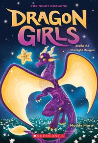 Cover image for Stella the Starlight Dragon (Dragon Girls #9)