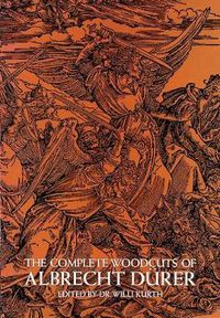 Cover image for The Complete Woodcuts of Albrecht Durer