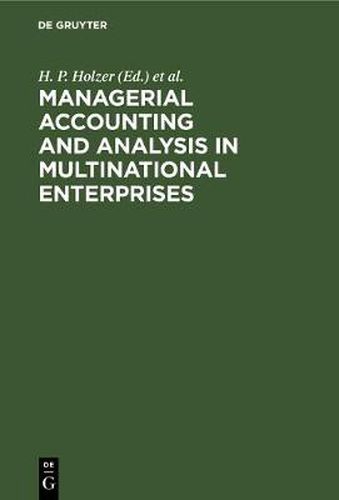 Cover image for Managerial Accounting and Analysis in Multinational Enterprises