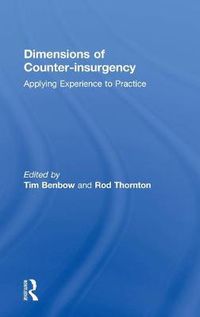 Cover image for Dimensions of Counter-insurgency: Applying Experience to Practice