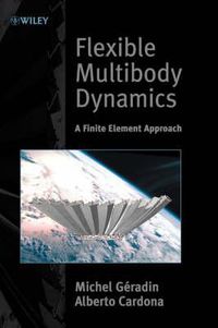 Cover image for Flexible Multibody Dynamics: A Finite Element Approach