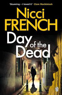 Cover image for Day of the Dead: A Frieda Klein Novel (8)