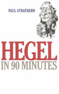 Cover image for Hegel in 90 Minutes