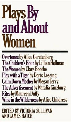 Cover image for Plays by and about Women: An Anthology