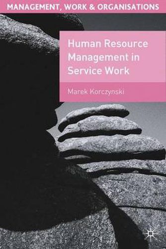 Cover image for Human Resource Management in Service Work