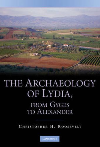 Cover image for The Archaeology of Lydia, from Gyges to Alexander